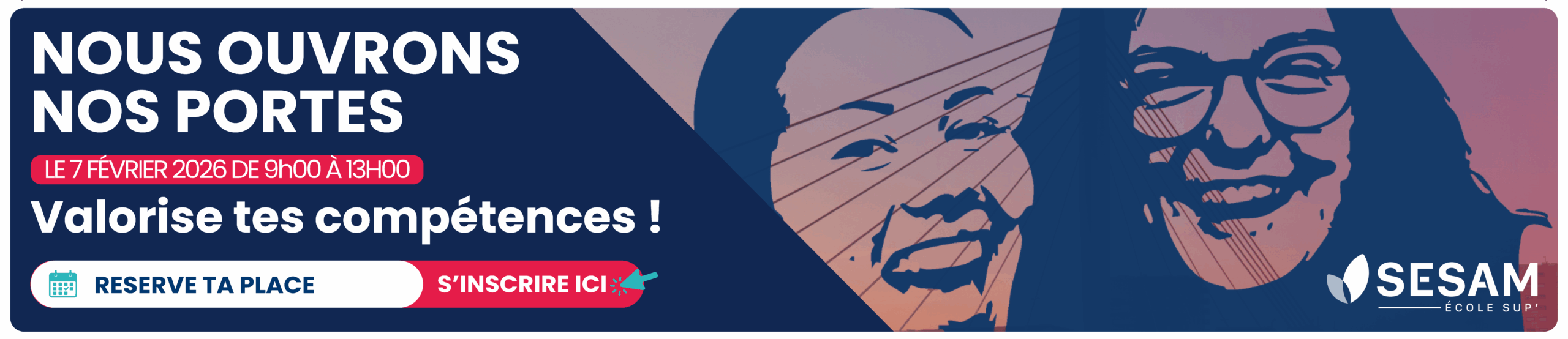 Bandeau vers lien d'inscription à la journée portes ouvertes du 7 février 2026